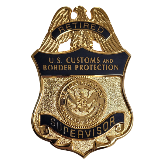 Retired Customs Supervisor Badge