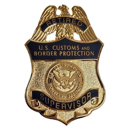 Retired Customs Supervisor Badge