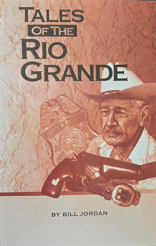 Tales of the Rio Grande