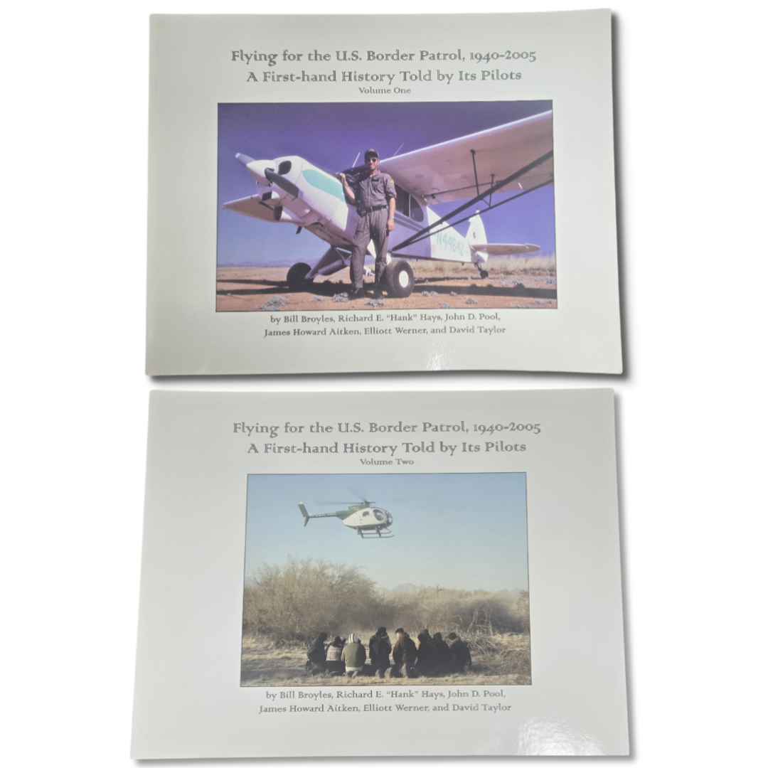 Flying for the US Border Patrol Vol 1 and 2